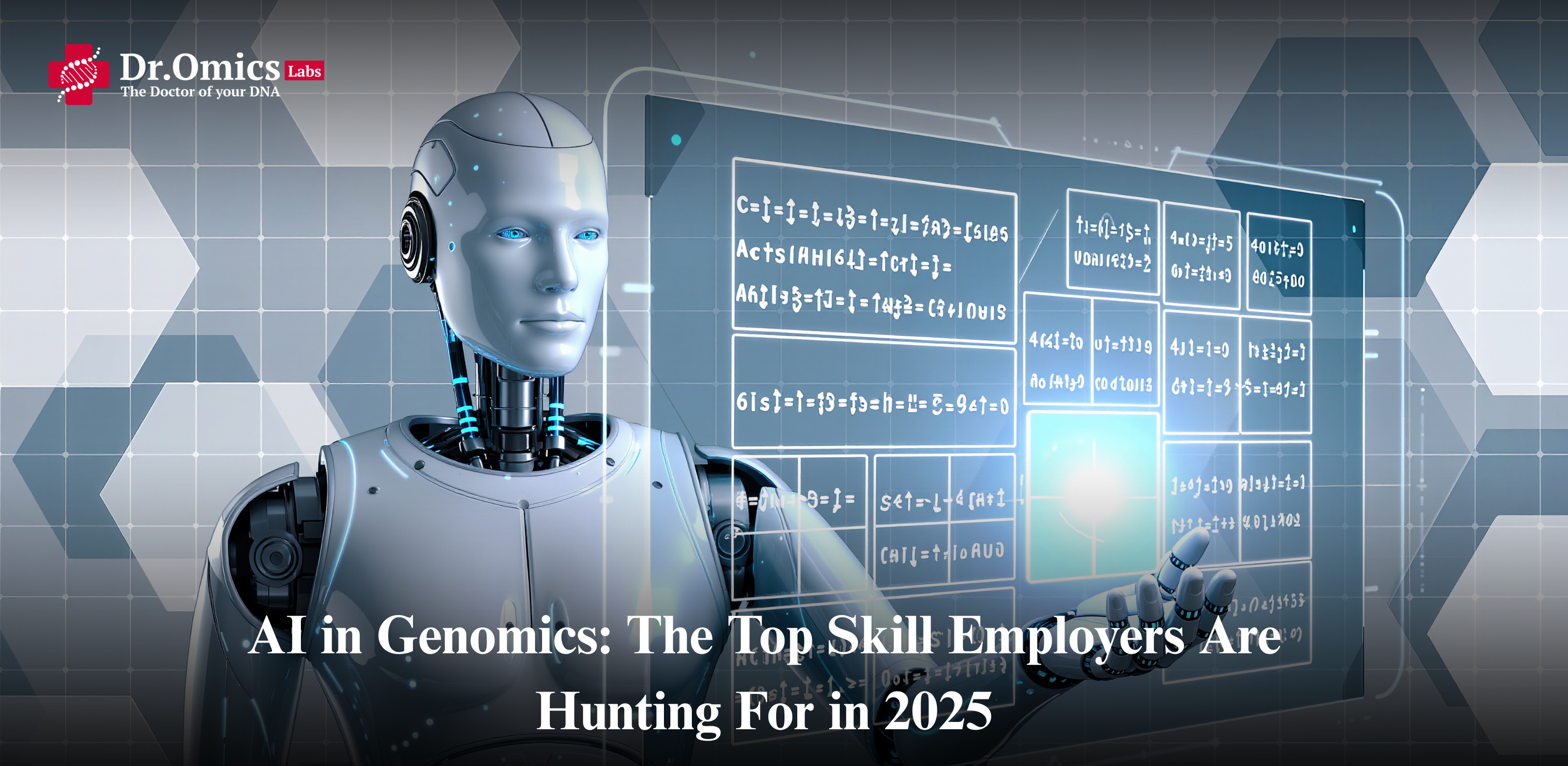 AI in Genomics: The Top Skill Employers Are Hunting For in 2025