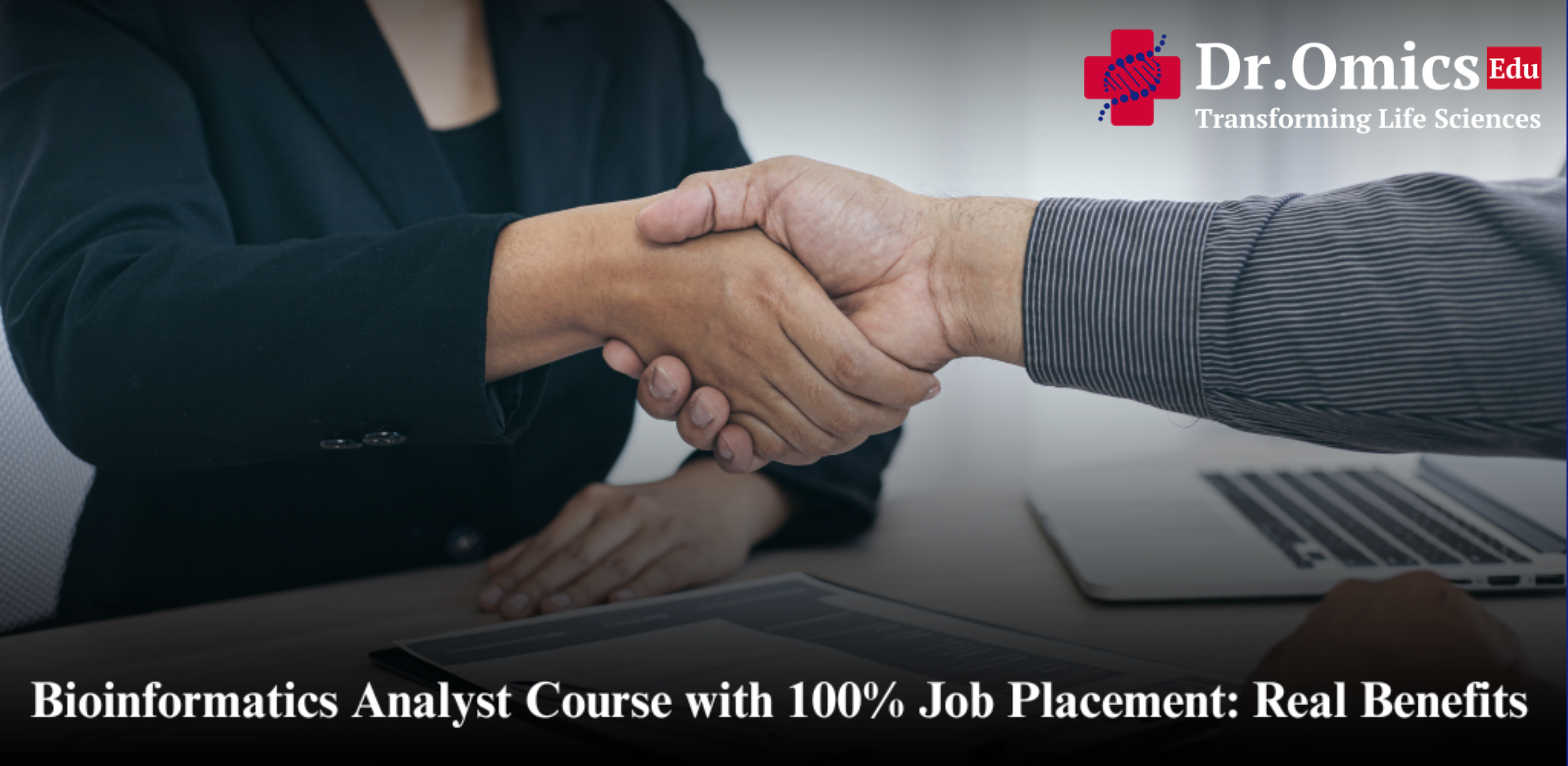 Bioinformatics Analyst Course with 100% Job Placement: Real Benefits