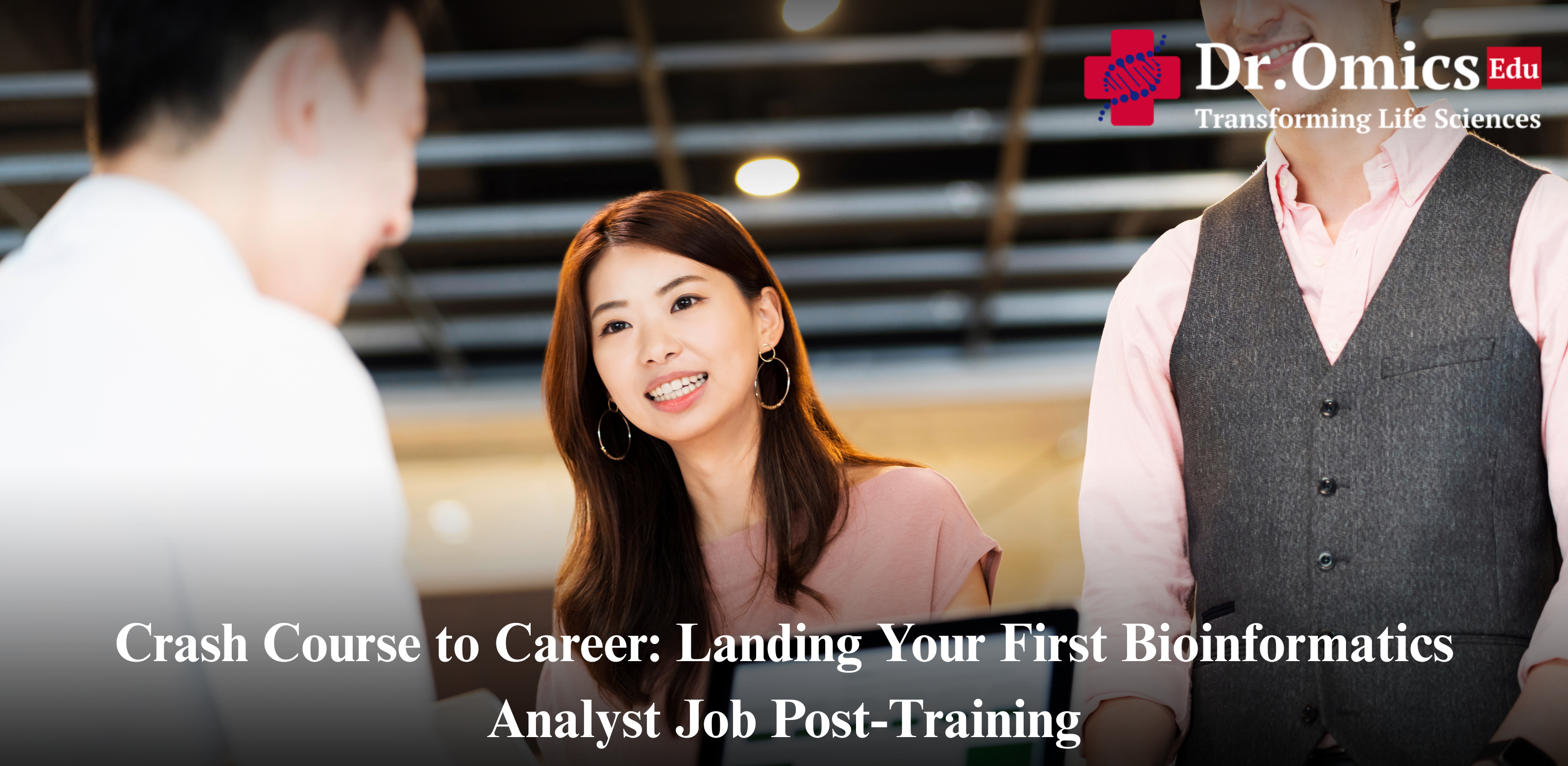 Crash Course to Career: Landing Your First Bioinformatics Analyst Job Post-Training