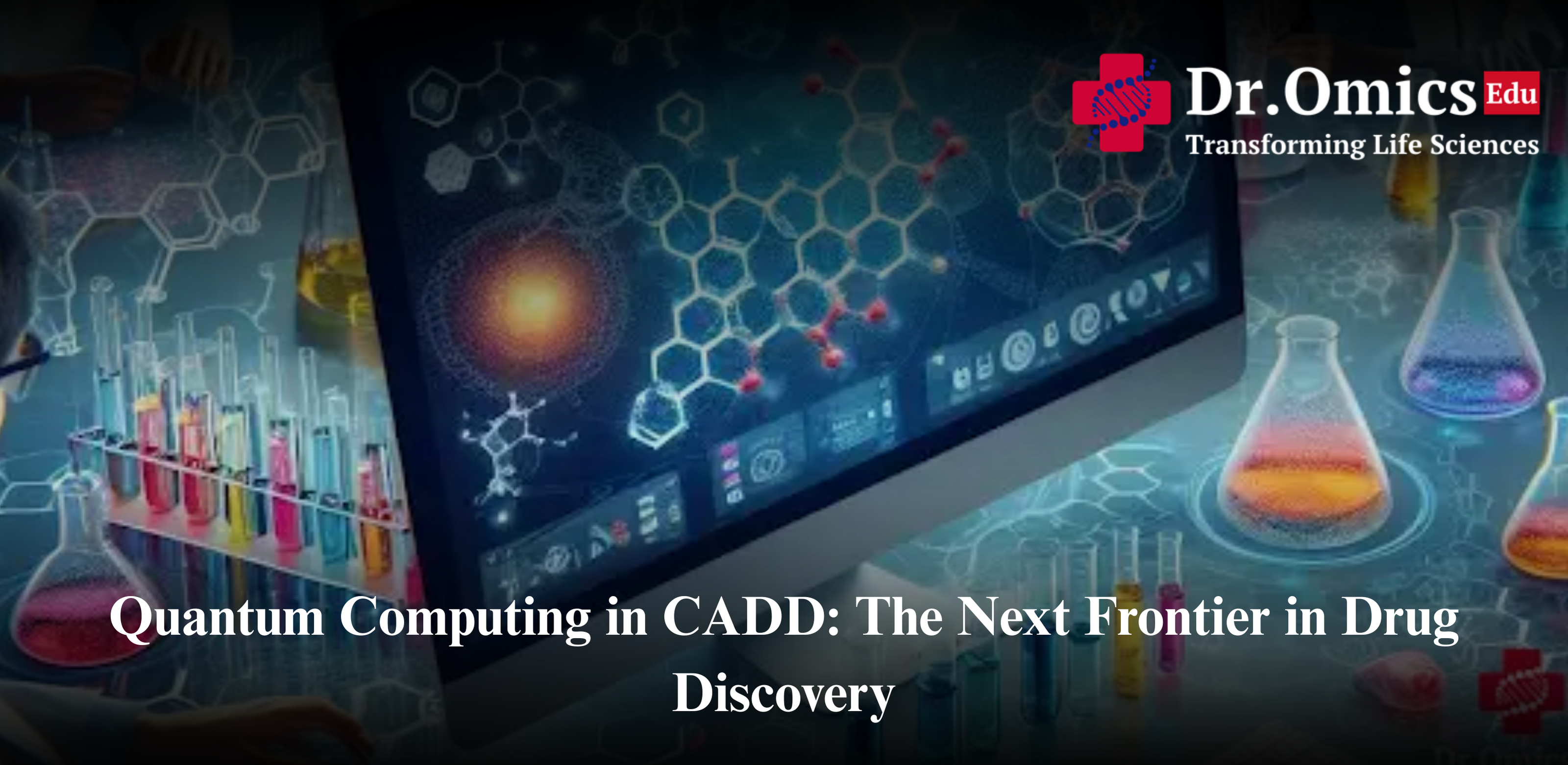 Quantum Computing in CADD: The Next Frontier in Drug Discovery