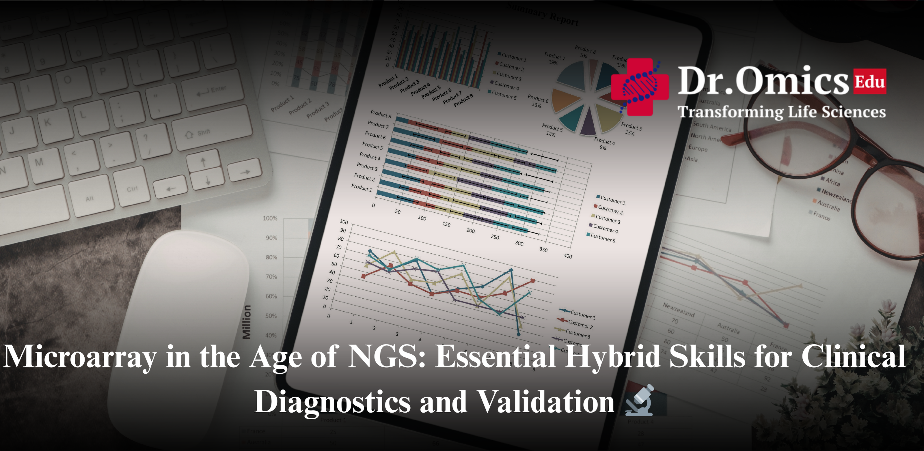 Microarray in the Age of NGS: Essential Hybrid Skills for Clinical Diagnostics and Validation