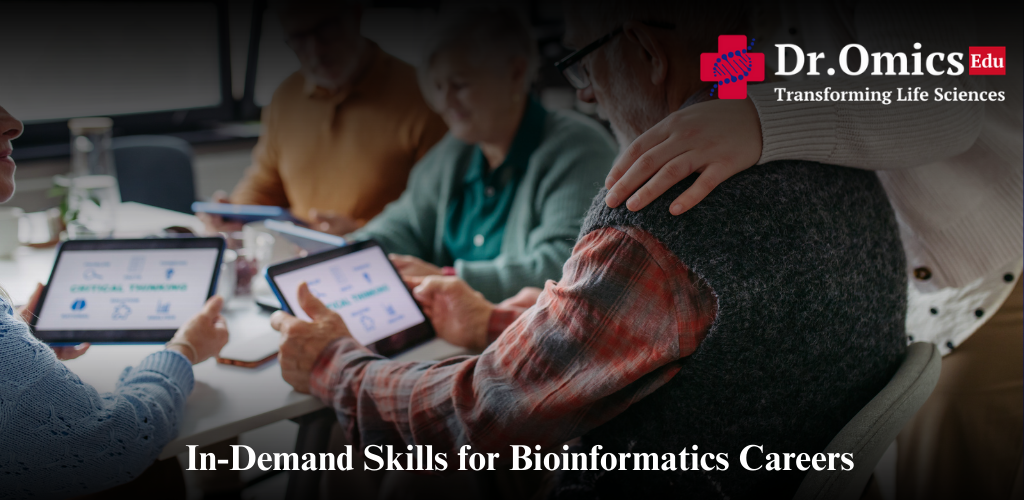 In-Demand Skills for Bioinformatics Careers