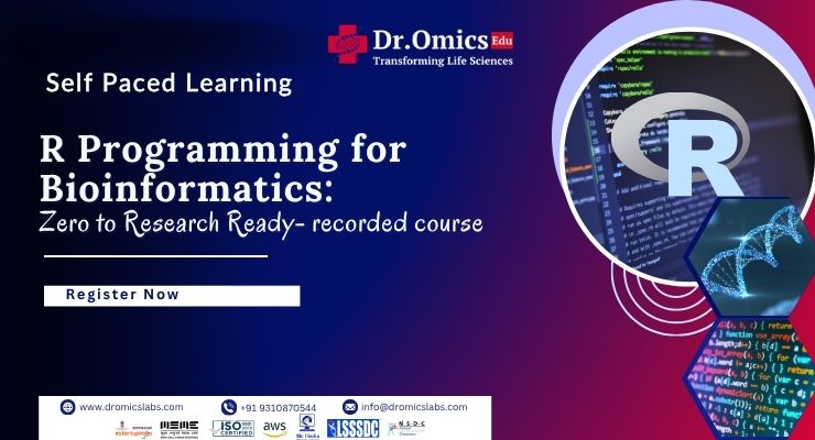 R Programming for Bioinformatics: Zero to Research Ready- recorded course