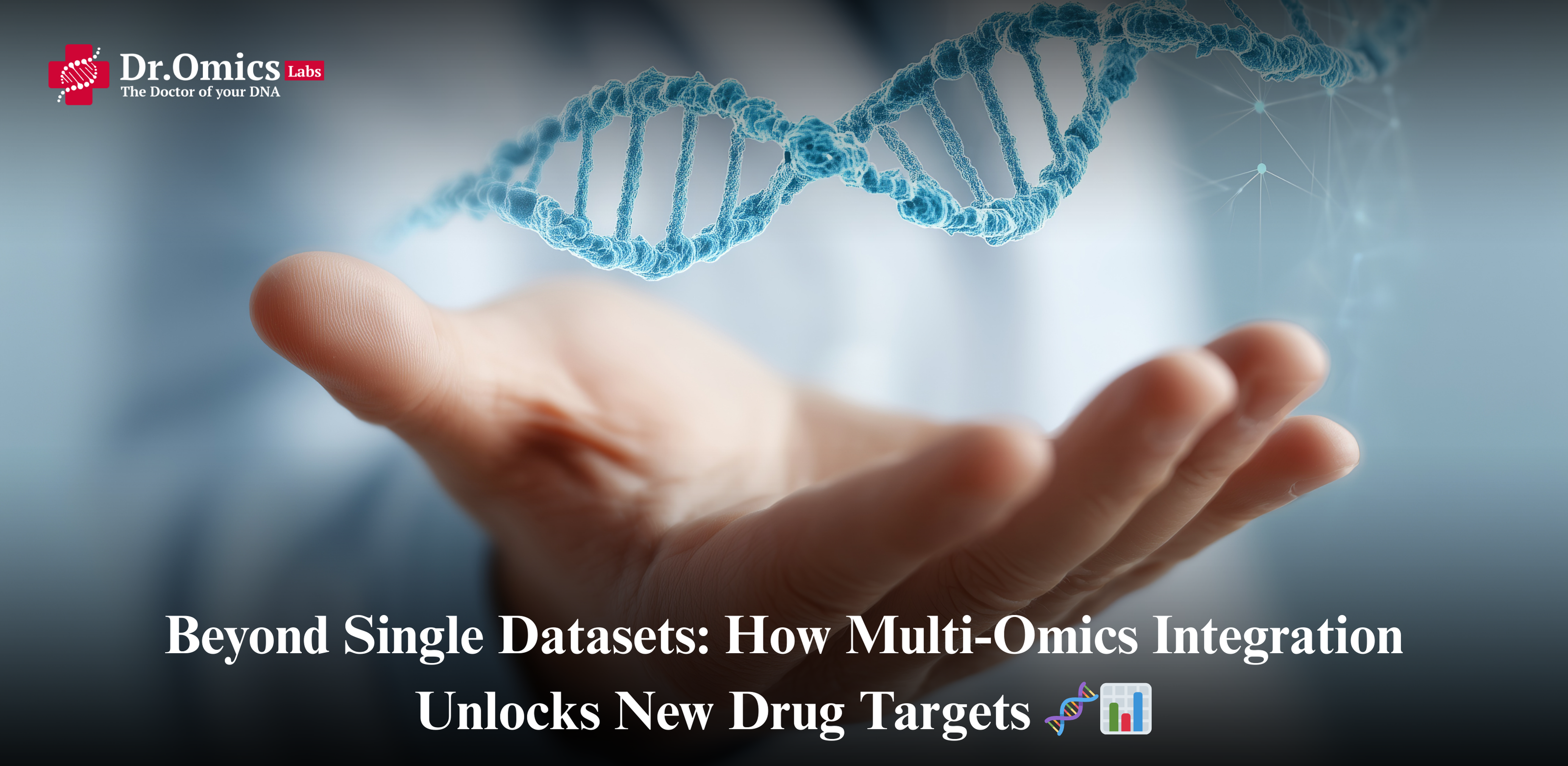 Beyond Single Datasets: How Multi-Omics Integration Unlocks New Drug Targets 🧬📊