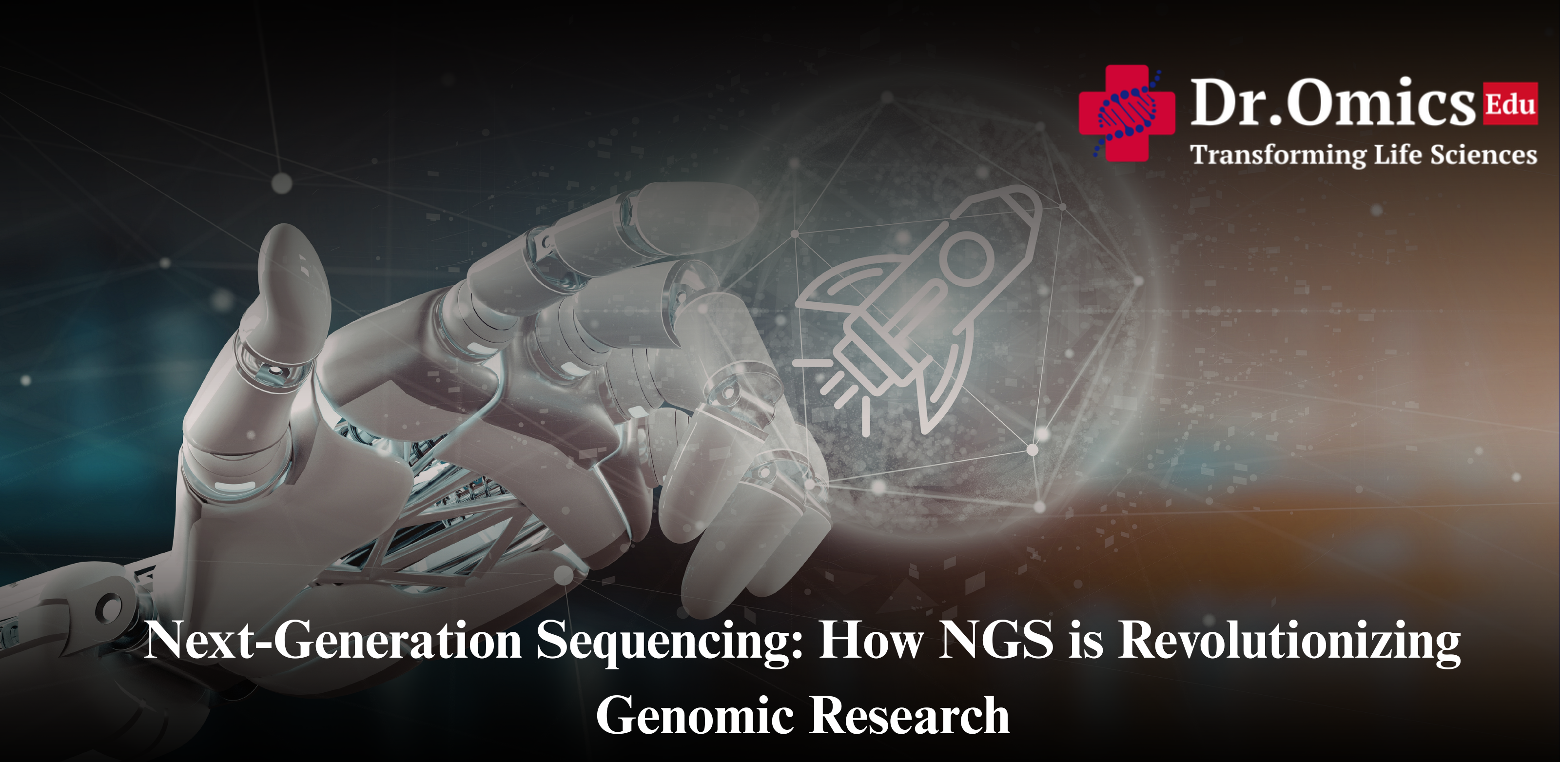Next-Generation Sequencing: How NGS is Revolutionizing Genomic Research
